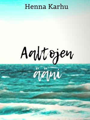 cover image of Aaltojen ääni